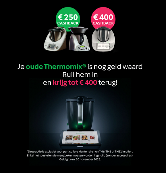 Promo november | Thermomix TM7 | CASHBACK ACTIE tot 30 november | GRATIS WORKSHOP