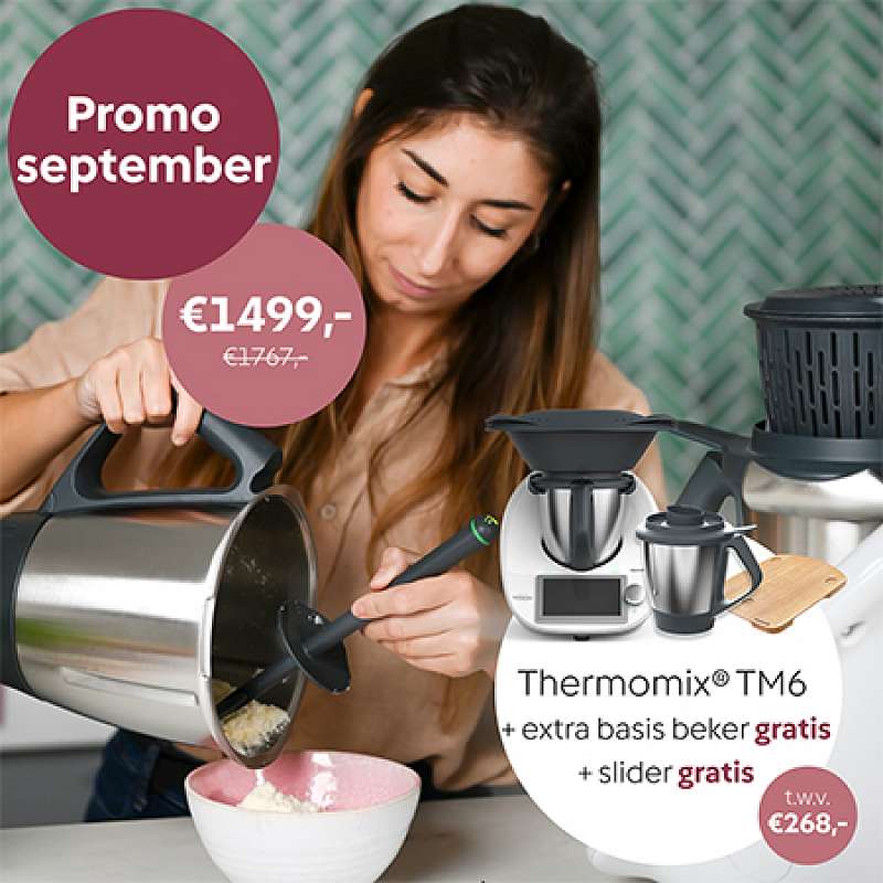 Promo september | Thermomix TM6 + gratis beker + gratis slider