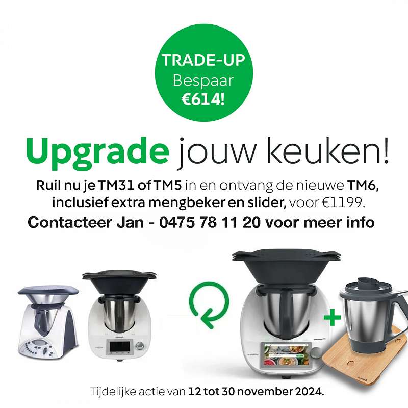 Thermomix TM6 - INRUILACTIE - Actie van 12 tot 30 november